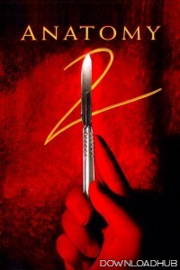 Anatomy 2 (2003) ORG Hindi Dubbed Movie