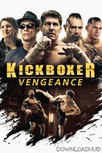 Kickboxer Vengeance (2016) ORG Hindi Dubbed Movie