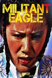Militant Eagle (1978) ORG Hindi Dubbed Movie