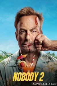 Nobody 2 (2025) ORG Hindi Dubbed Movie