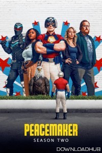 Peacemaker (2025) Season 2 EP07 Hindi Dubbed Web Series